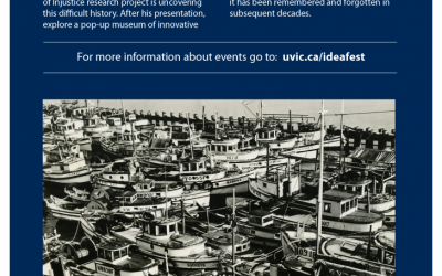 IDEAFEST – University of Victoria – Exposing the Dispossession of Japanese Canadians